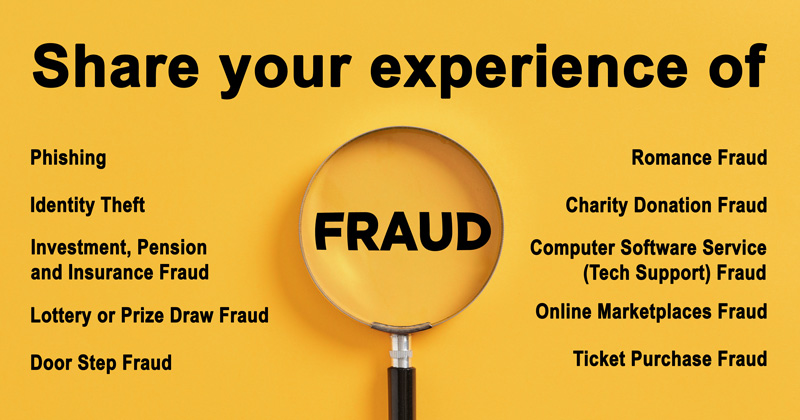 Share your experience of fraud