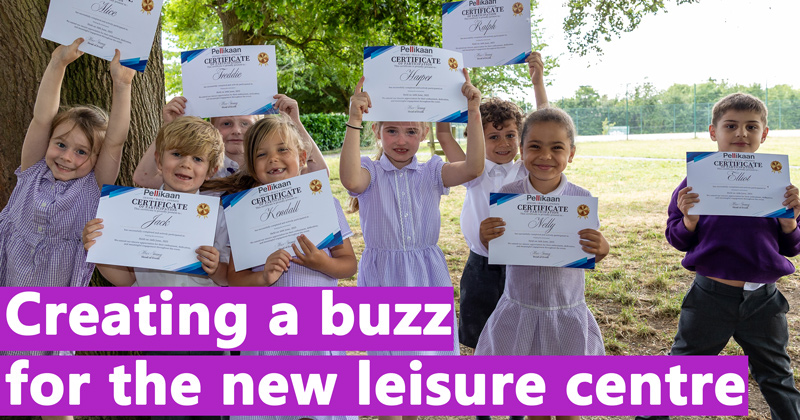 Creating a buzz for the new leisure centre