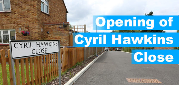 Opening of Cyril Hawkins Close