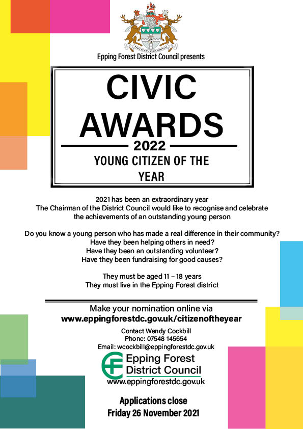 Civic Awards 2022 Young Citizen of the Year. 2021 has been an extraordinary year. The chairman of the District Council would like to recognise and celebrate the achievements of an outstanding young person. Make your nomination online via our website. Applications close Friday 26 November 2021