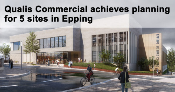 Qualis Commercial achieves planning for 5 sites in Epping