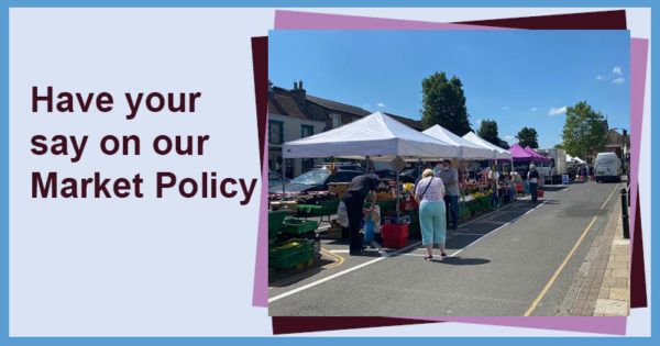 Have your say on our Market Policy