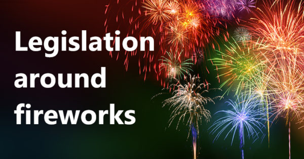 Legislation around fireworks