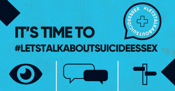 It's time to #letstalkaboutsuicideessex