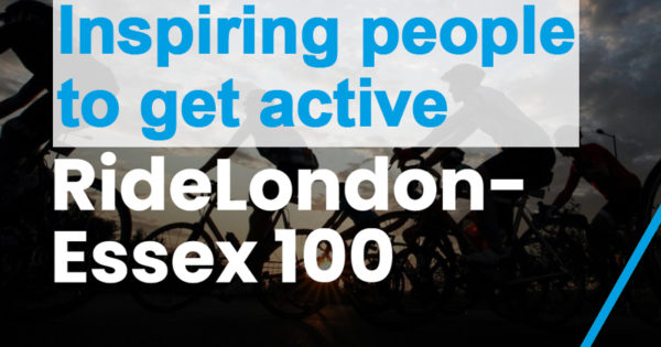 Inspiring people to get active RideLondon-Essex 100