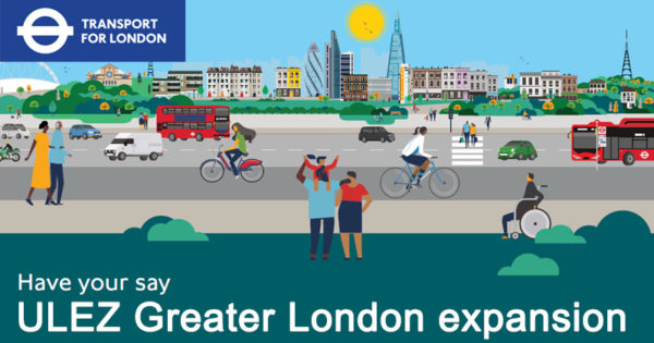 Have your say - ULEZ Greater London expansion