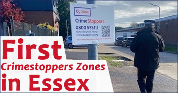 First Crimestoppers Zones in Essex