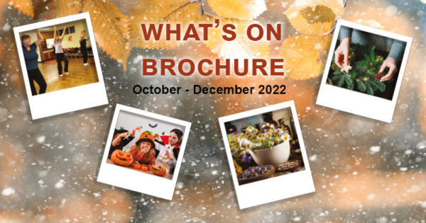 What's On brochure - October to December 2022