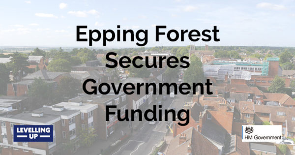 Epping Forest Secures Government Funding