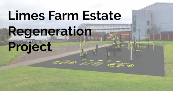 Limes Farm Estate Regeneration project