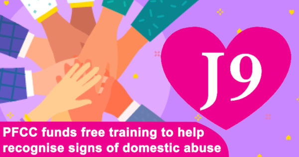 PFCC funds free training to help recognise signs of domestic abuse