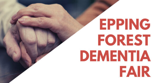 Epping Forest Dementia Fair