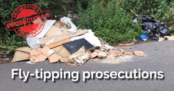 Fly-tipping prosecutions