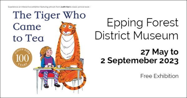 Epping Forest District Museum 27 May to 2 September 2023 Free Exhibition