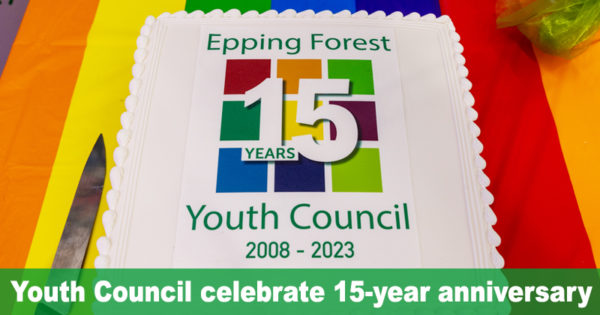 15 years - Epping Forest Youth Council