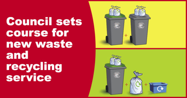Council sets course for new Waste and Recycling service