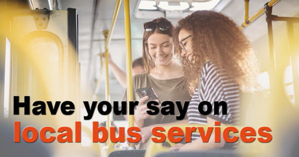 have your say on local bus services