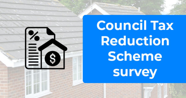 Council tax reduction scheme survey
