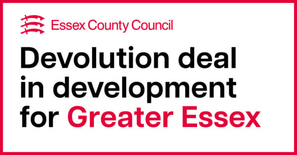Devolution deal in development for Greater Essex