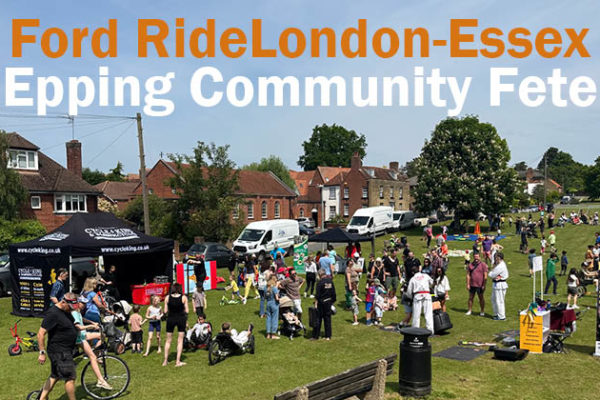 Ford RideLondon-Essex Epping Community Fete
