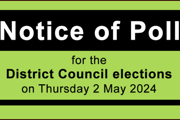Notice of poll for the district council elections
