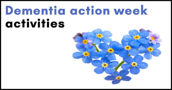 Dementia action week activities